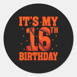 Funny Basketball Lover 16 Years Old It's 16th Classic Round Sticker