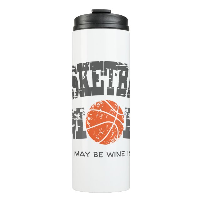 Funny Basketball Mum Thermal Tumbler (Front)