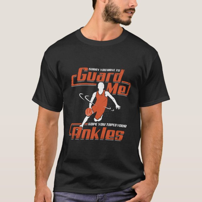 Funny Basketball Player Gift T-Shirt (Front)