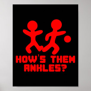 Funny Basketball Sayings Shirt Ankle Breaker Gift Poster