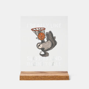 Funny Basketball Sloth Gift Cute Sloth T-Shirt Acrylic Sign