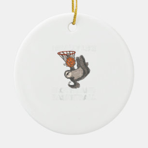 Funny Basketball Sloth Gift Cute Sloth T-Shirt Ceramic Ornament