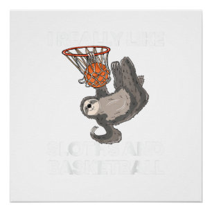 Funny Basketball Sloth Gift Cute Sloth T-Shirt Poster