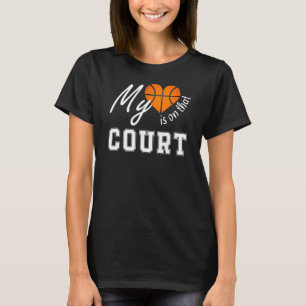 Funny Basketball Valentine Quote My He Is On That T-Shirt