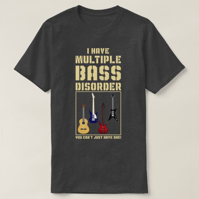 Funny Bassist Gift Idea Music Bass  T-Shirt (Design Front)