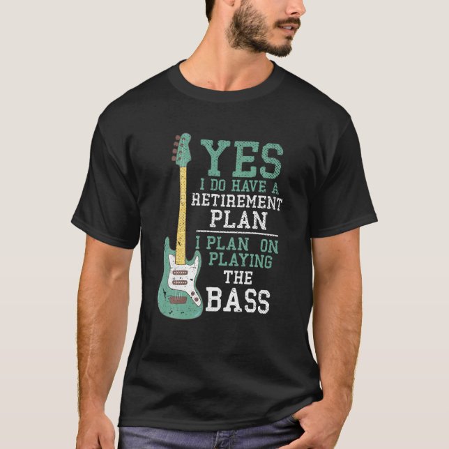 Funny Bassist Retirement Bass Guitarist Retired Ba T-Shirt (Front)