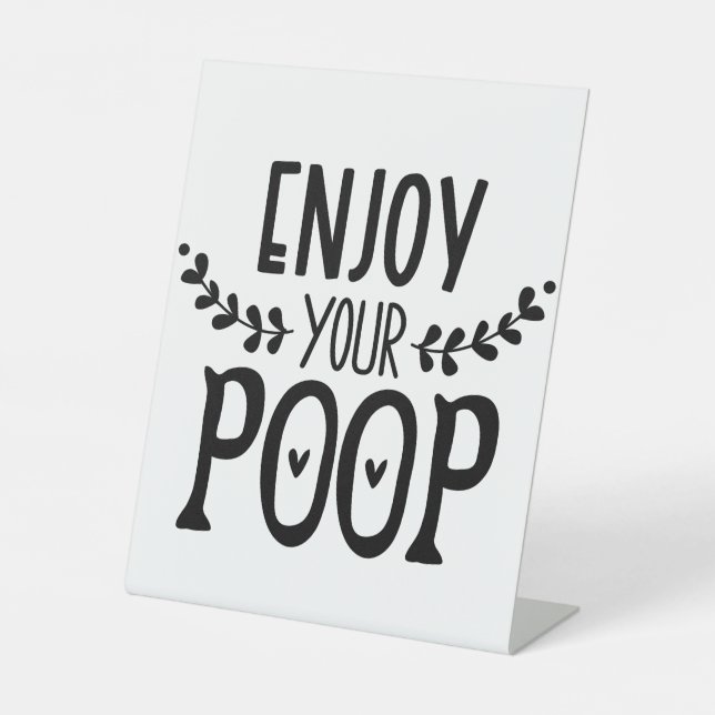 Funny Bathroom Sign (Front)