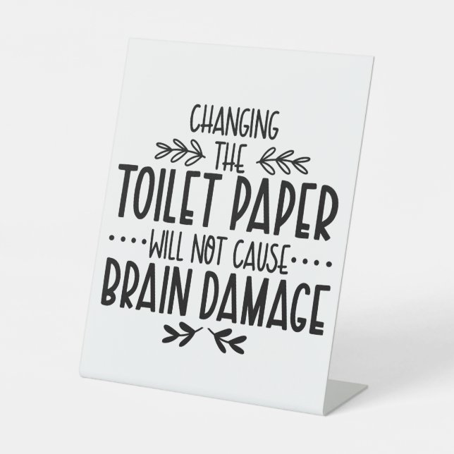Funny Bathroom Sign (Front)