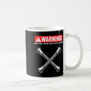 Funny Baton Twirling  Coffee Mug