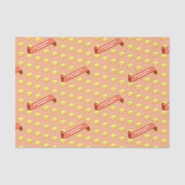 Funny Battenberg Because You're So Sweet Pattern Tissue Paper (Front)