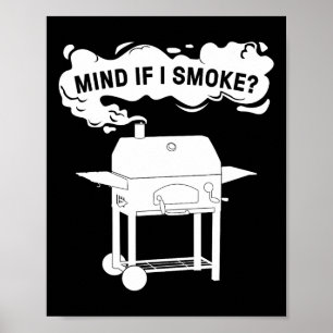 Funny Bbq Art For Men Women Grilling Meat Smoking Poster