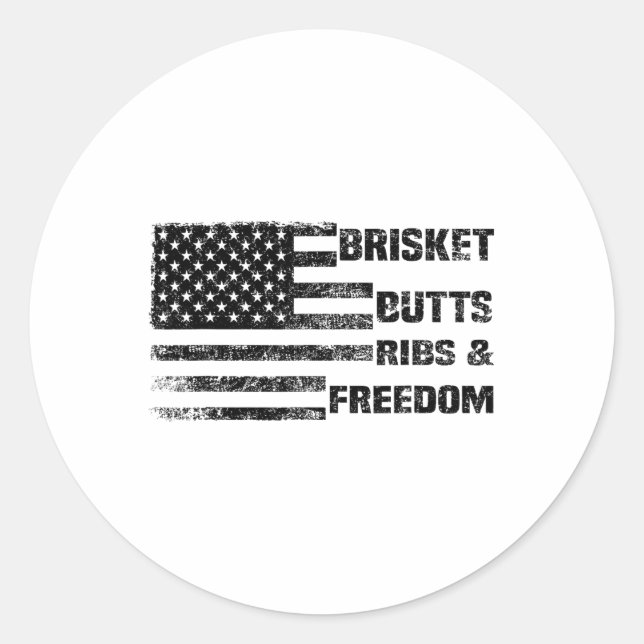 Funny Bbq Brisket Butts Ribs And Freedom Bbq Ameri Classic Round Sticker (Front)