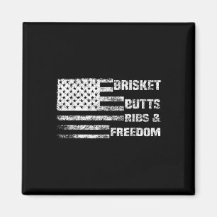 Funny Bbq, Brisket Butts Ribs And Freedom, Funny G Magnet