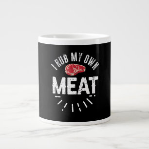Funny BBQ Chef Joke Gift Rub My Own Meat Large Coffee Mug