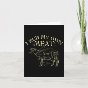 Funny Bbq Chef Tee I Rub My Own Meat Joke Chef  Card