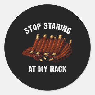 Funny Bbq Gift For Men Women Grill Stop Staring At Classic Round Sticker