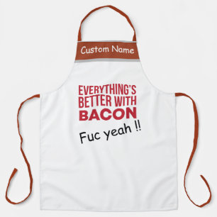Funny BBQ Grill   Everything is better with Bacon Apron