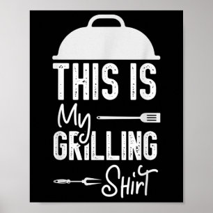 Funny Bbq Grill Party - This Is My Grilling _1  Poster
