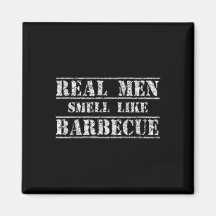 Funny Bbq Grilling Gift Shirt Real Men Smell Like Magnet