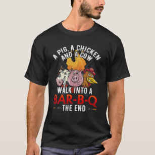 Funny BBQ Joke Pig Chicken Cow Barbecue Humor T-Shirt
