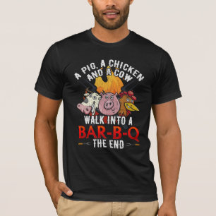 Funny BBQ Joke Pig Chicken Cow Barbecue Humor T-Shirt
