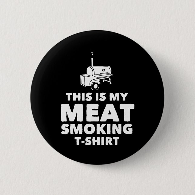 Funny Bbq Meat Smoking Design  6 Cm Round Badge (Front)