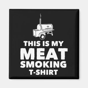 Funny Bbq Meat Smoking Design Magnet