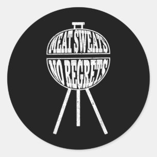 Funny Bbq Meat Sweats No Regrets Clic Charcoal Gri Classic Round Sticker