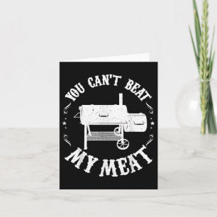 Funny Bbq Pit Reverse Flow Smoker Accessory Dad Gr Card