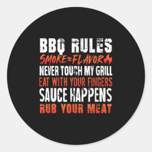 Funny Bbq Rules Smoke=flavour Eat With Fingers Rub Classic Round Sticker