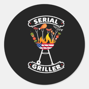 Funny Bbq - Serial Griller - Rbecue Grill Grilling Classic Round Sticker