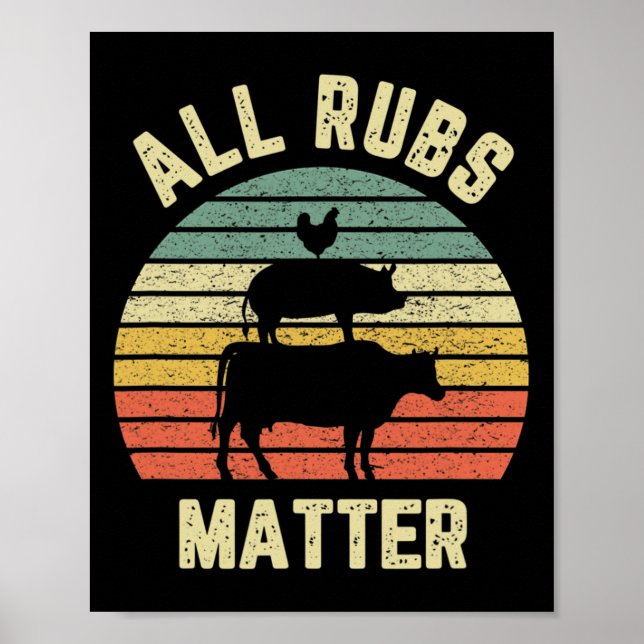 Funny Bbq Shirt All Rubs Problem Retro Rbeque Gril Poster (Front)