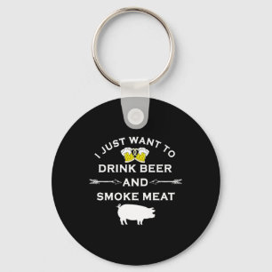 Funny Bbq Shirt Drink Beer Smoke Meat Grill Shirt Key Ring