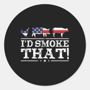Funny Bbq Shirt Id Smoke That Meat Pitmaster Grill Classic Round Sticker