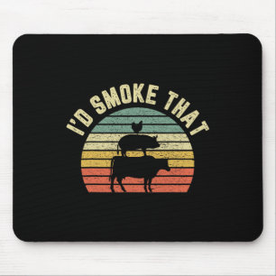 Funny Bbq Shirt I'd Smoke That Retro Rbeque Grilli Mouse Pad