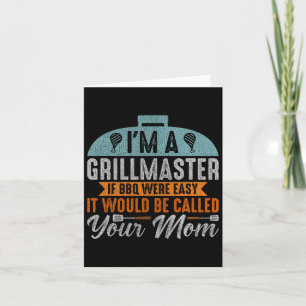 Funny Bbq Smoker I'm A Grillmaster Men Grilling Ma Card