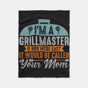 Funny Bbq Smoker I'm A Grillmaster Men Grilling Ma Fleece Blanket