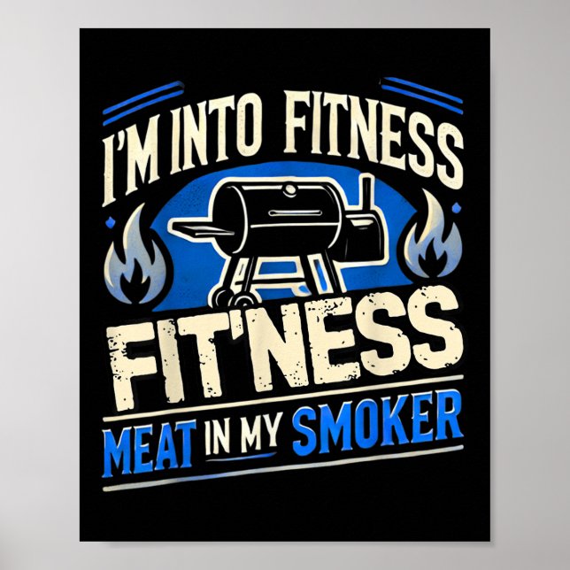 Funny Bbq Smoker Meat Smoking Tools Grilling Barbe Poster (Front)