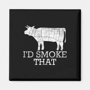 Funny Bbq Smoking Meat Grilled Steak Id Smoke That Magnet