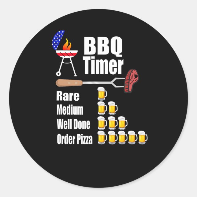 Funny Bbq Timer - Barbecue Grill Grilling Gift  Classic Round Sticker (Front)
