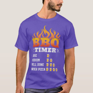 Funny BBQ Timer, Beer Timing Barbeque Grilling Gri T-Shirt