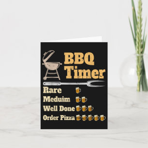 Funny Bbq Timer Grilling Card