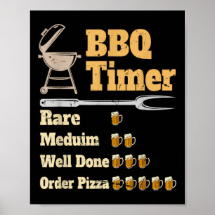 Funny Bbq Timer Grilling Poster