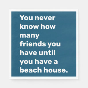 Funny Beach House Friends Quote Typography Blue Napkin