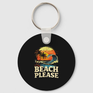 Funny beach please family vacation matching key ring