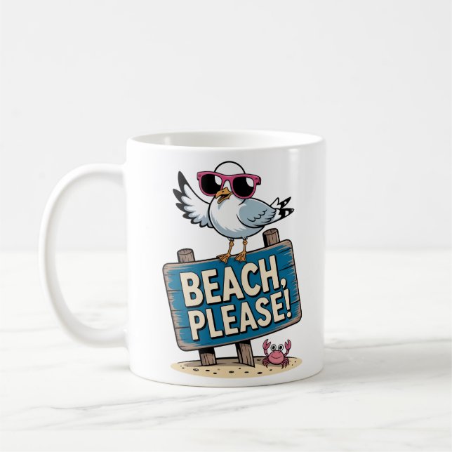 Funny Beach Please Sassy Seagull Sarcastic Mug (Left)