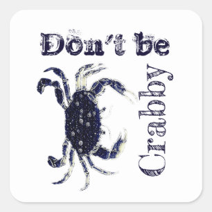Funny Beach Summer Don't Be Crabby Stickers