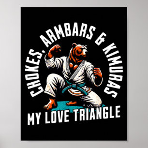 Funny Bear doing Martial Arts Brazilian Jiu Jitsu Poster