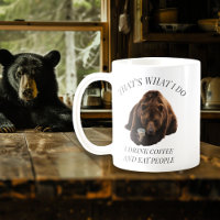 Funny Bear drinking Coffee Saying