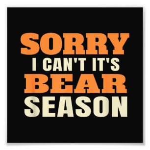 Funny Bear Hunting Photo Print